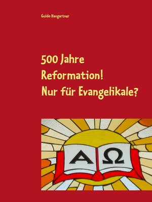 cover image of 500 Jahre Reformation!--Nur für Evangelikale?